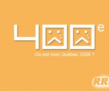 Le 400ème anniversaire de Québec ne doit pas être un événement comme les autres