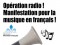 Non-respect des quotas de musique francophone: manif-éclair devant CKOI